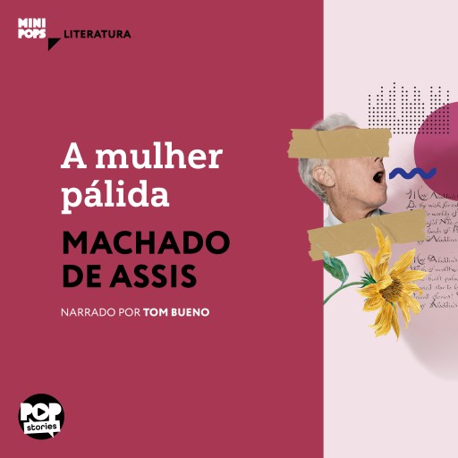 Portada del audiolibro «A mulher pálida», de Machado de Assis