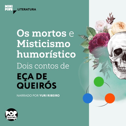 Os mortos e Misticismo humorístico: Dois contos de Eça de Queiroz