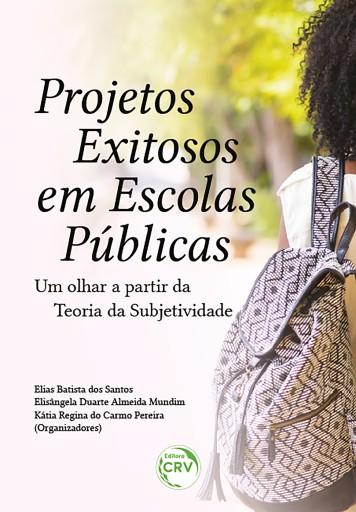 PROJETOS EXITOSOS EM ESCOLAS PÚBLICAS