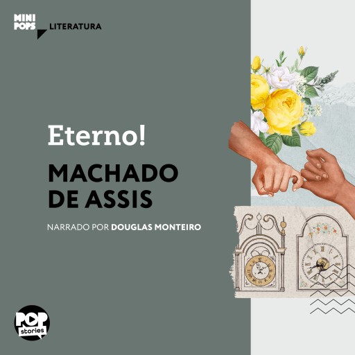 Portada del audiolibro «Eterno!», de Machado de Assis