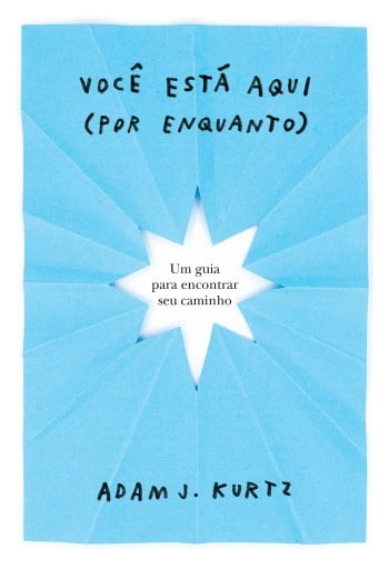 Você está aqui (por enquanto)