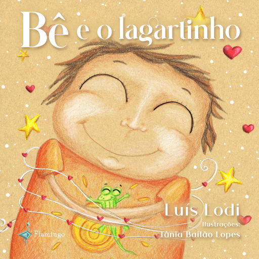 Portada del libro «Bê e o Lagartinho», de Luís Lodi