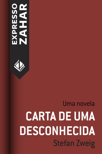 Portada del libro «Carta de uma desconhecida», de Stefan Zweig