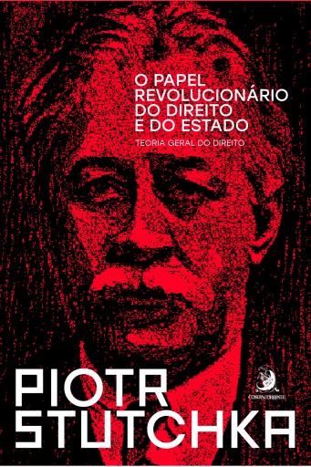 Portada del libro «O papel revolucionário do Direito e do Estado:», de Piotr Stutchka