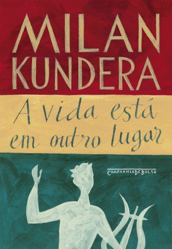 A vida está em outro lugar