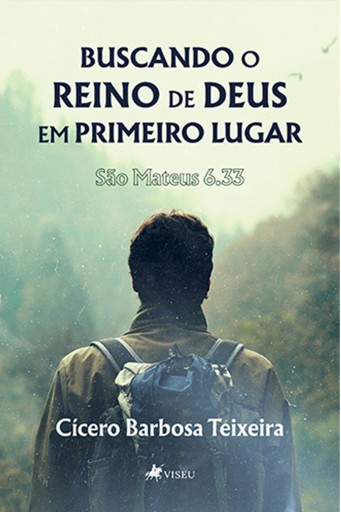 Buscando o reino de Deus em primeiro lugar