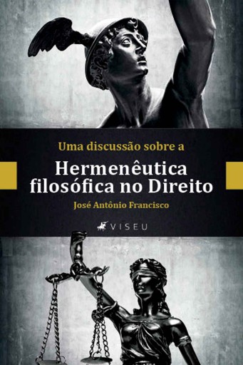 Uma discussão sobre a hermenêutica filosófica no direito