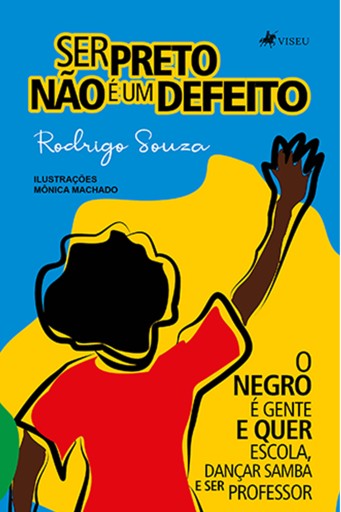 Ser Preto não é um Defeito