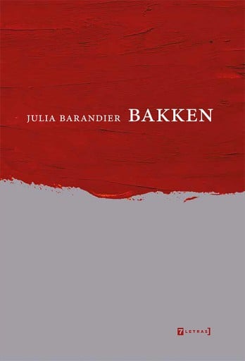 Portada del libro «Bakken», de Julia Barandier