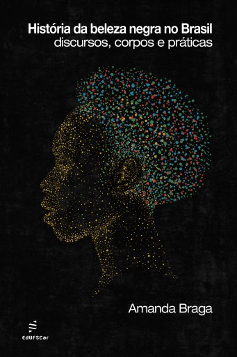 História da beleza negra no Brasil