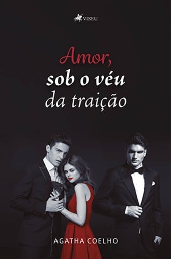 Amor, sob o véu da traição