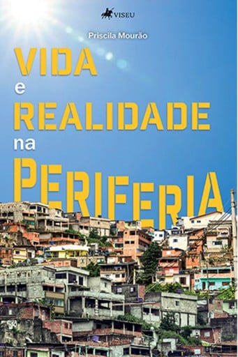Portada del libro «Vida e Realidade na Periferia», de Priscila Mourão