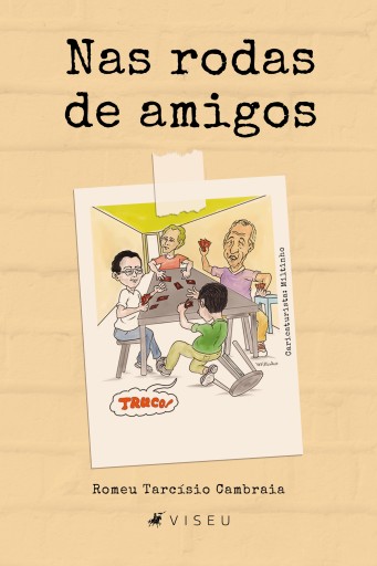 Nas rodas de amigos