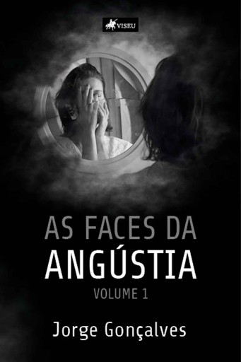 As Faces da Angústia