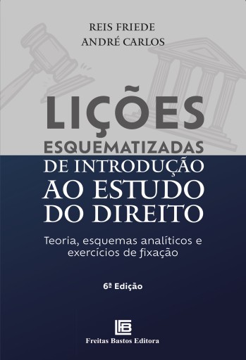 Lições Esquematizadas de Introdução ao Estudo do Direito