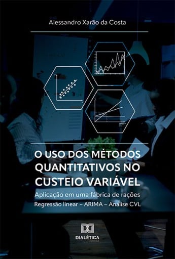 O uso dos métodos quantitativos no custeio variável