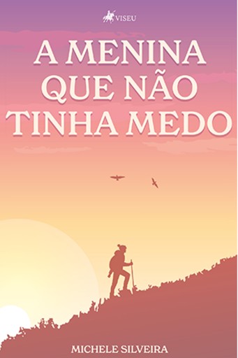 A Menina Que Não Tinha Medo