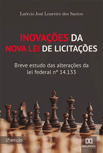 Inovações da Nova Lei de Licitações: