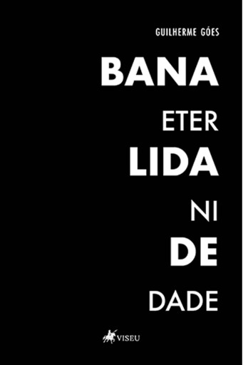 Banalidade Eternidade