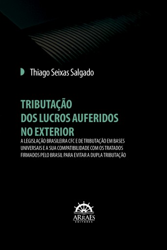 Portada del libro «TRIBUTAÇÃO DOS LUCROS AUFERIDOS NO EXTERIOR», de Thiago Seixas Salgado