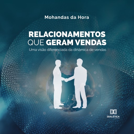 Relacionamentos Que Geram Vendas