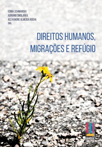 Direitos Humanos, migrações e refúgio