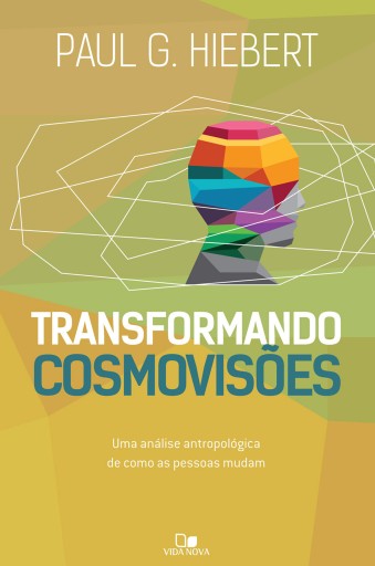 Transformando cosmovisões
