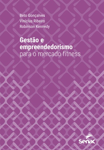 Gestão e empreendedorismo para o mercado fitness