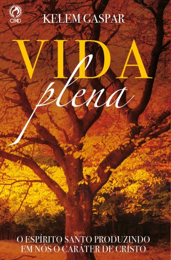Portada del libro «Vida Plena», de Kelem Gaspar