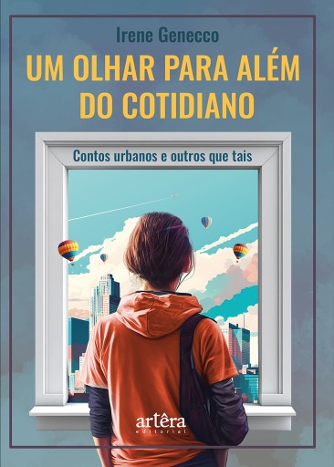 Um Olhar para Além do Cotidiano: Contos Urbanos & Outros que Tais