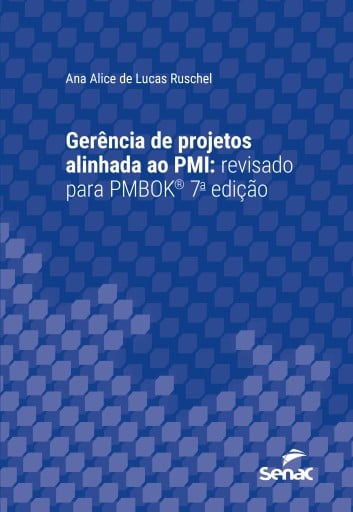 Gerência de projetos alinhada ao PMI