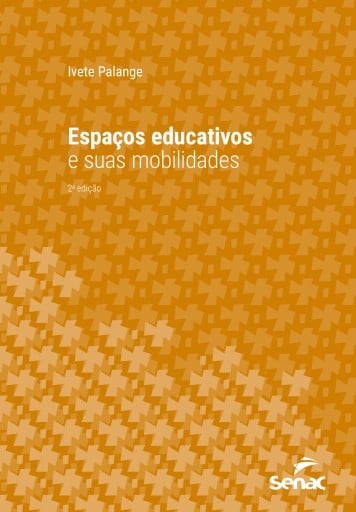 Espaços educativos e suas mobilidades