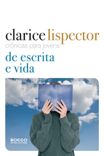 Crônicas para jovens: de escrita e vida