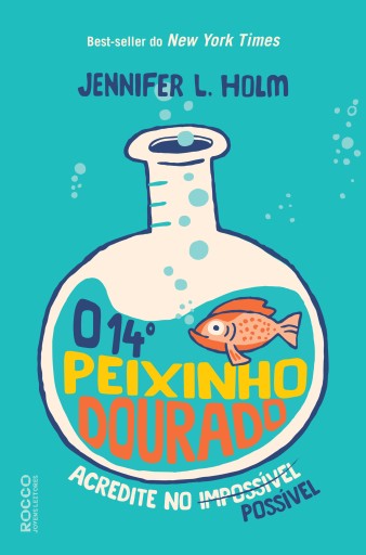 O 14º peixinho dourado