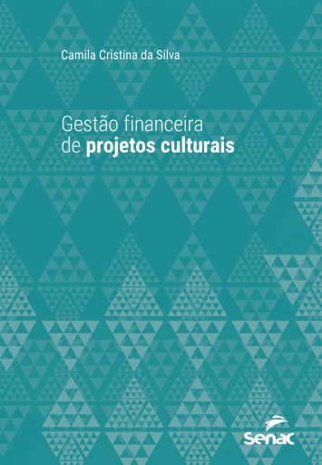 Gestão financeira de projetos culturais