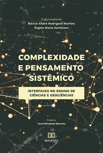 Complexidade e Pensamento Sistêmico