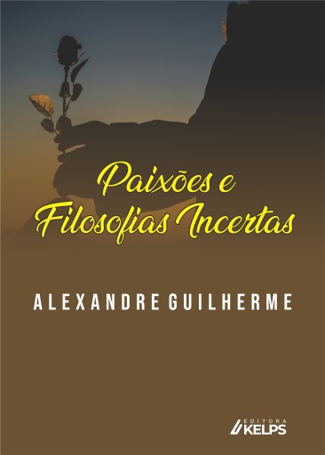 Paixões e Filosofias Incertas