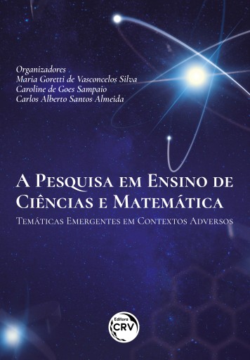 A PESQUISA EM ENSINO DE CIÊNCIAS E MATEMÁTICA