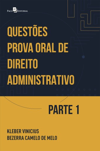 Portada del libro «Questões prova oral de direito administrativo», de Kleber Vinicius Bezerra Camelo De Melo