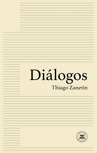 Portada del libro «Diálogos», de Thiago Zanetin