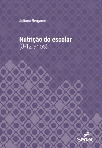 Portada del libro «Nutrição do escolar (3-12 anos)», de Juliana Bergamo