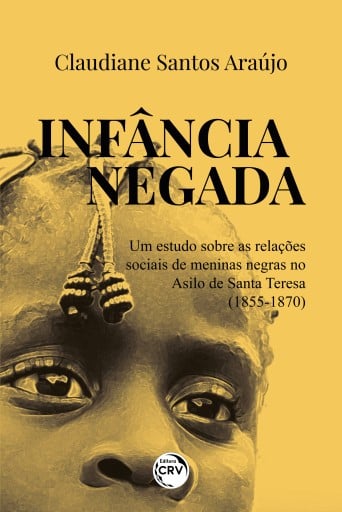 INFÂNCIA NEGADA