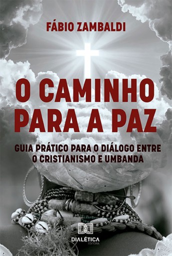 Portada del libro «O Caminho para a paz», de Fábio Zambaldi