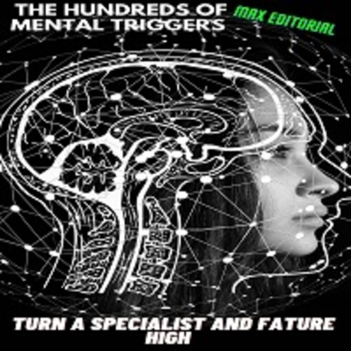 The Hundreds of Mental Triggers