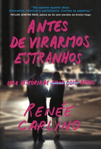 Antes de virarmos estranhos – Sucesso no TikTok