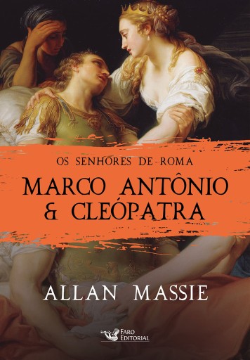 Marco Antônio & Cleópatra
