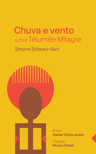 Chuva e vento sobre Télumée Milagre