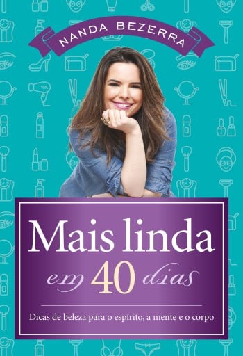Mais linda em 40 dias