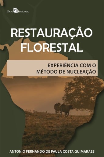 Portada del libro «Restauração florestal», de Antonio Fernando De Paula Costa Guimarães