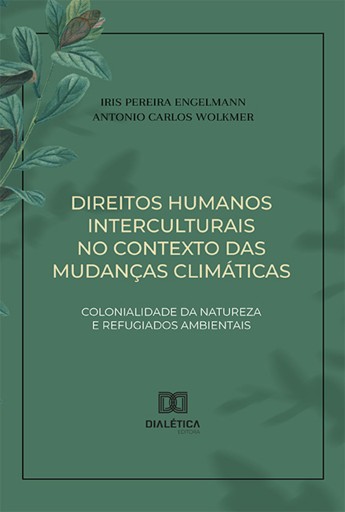 Direitos humanos interculturais no contexto das mudanças climáticas